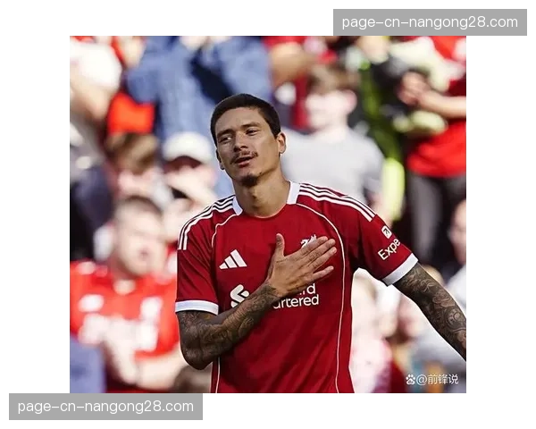 “超级替补”的贡献：数据揭示利物浦前锋努涅斯替补登场后的直接参与进球数